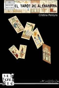 Livro El Tarot de Alexandria - Resumo, Resenha, PDF, etc.