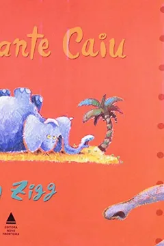 Capa do livro Elefante Caiu, O
