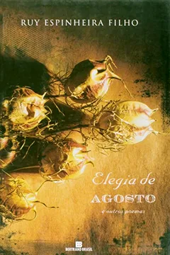 Livro Elegia de Agosto - Resumo, Resenha, PDF, etc.