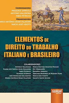 Livro Elementos de Direito do Trabalho Italiano e Brasileiro - Resumo, Resenha, PDF, etc.