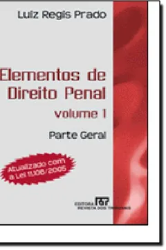 Livro Elementos De Direito Penal - Volume 1. Parte Geral - Resumo, Resenha, PDF, etc.