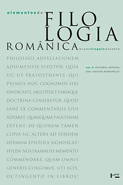 Livro Elementos de Filologia Românica. História Interna das Línguas Românicas - Volume 2 - Resumo, Resenha, PDF, etc.