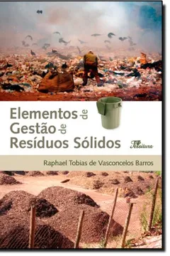 Livro Elementos de Gestão de Resíduos Sólidos - Resumo, Resenha, PDF, etc.