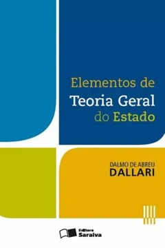 Livro Elementos de Teoria Geral do Estado - Resumo, Resenha, PDF, etc.