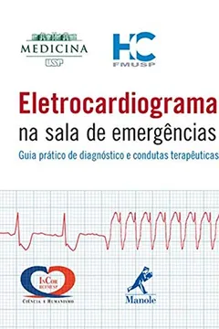 Livro Eletrocardiograma na Sala de Emergências - Resumo, Resenha, PDF, etc.