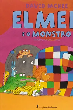 Livro Elmer e o Monstro - Resumo, Resenha, PDF, etc.