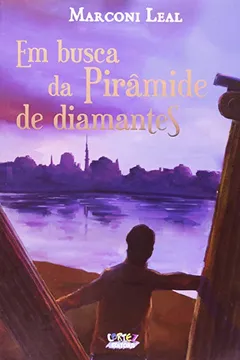 Livro Em Busca da Pirâmide de Diamantes - Resumo, Resenha, PDF, etc.