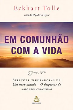 Livro Em Comunhão com a Vida - Resumo, Resenha, PDF, etc.