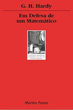 Livro Em Defesa de Um Matemático - Resumo, Resenha, PDF, etc.