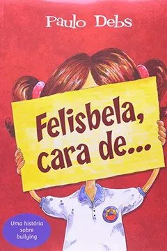 Livro Em Felisbela - Cara De - Resumo, Resenha, PDF, etc.