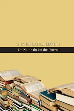 Livro Em Nome do Pai dos Burros - Resumo, Resenha, PDF, etc.