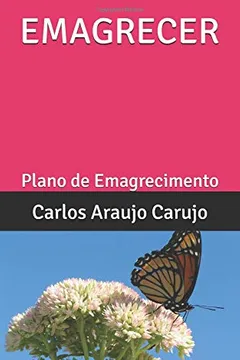 Livro EMAGRECER: Plano de Emagrecimento - Resumo, Resenha, PDF, etc.