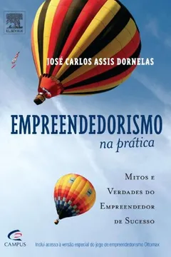 Livro Empreendedorismo Na Prática - Resumo, Resenha, PDF, etc.