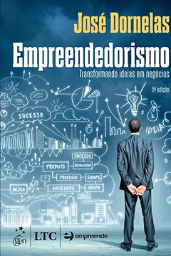 Livro Empreendedorismo. Transformando Idéias em Negócios - Resumo, Resenha, PDF, etc.