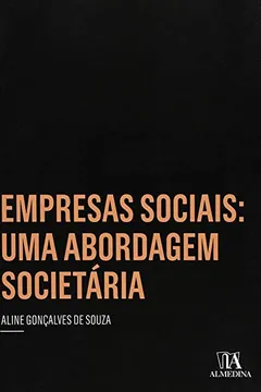 Livro Empresas Sociais. Uma Abordagem Societária - Resumo, Resenha, PDF, etc.