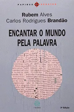 Livro Encantar o Mundo Pela Palavra - Resumo, Resenha, PDF, etc.