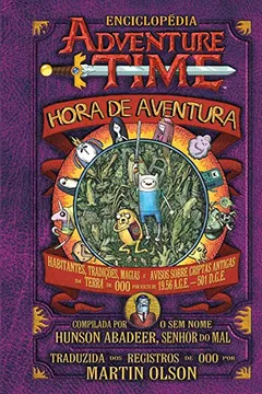 Livro Enciclopédia Hora de Aventura - Resumo, Resenha, PDF, etc.
