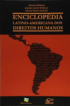 Livro Enciclopédia Latino-americana dos Direitos Humanos - Resumo, Resenha, PDF, etc.