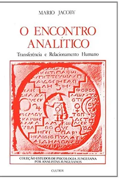 Livro Encontro Analítico - Resumo, Resenha, PDF, etc.