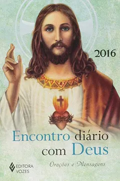 Livro Encontro Diário com Deus 2016. Orações e Mensagens - Resumo, Resenha, PDF, etc.