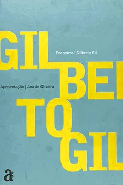 Livro Encontros. Gilberto Gil - Resumo, Resenha, PDF, etc.