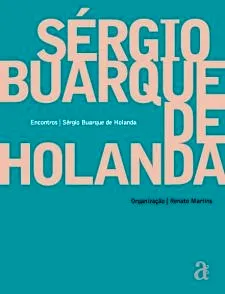 Livro Encontros. Sergio Buarque De Holanda - Resumo, Resenha, PDF, etc.