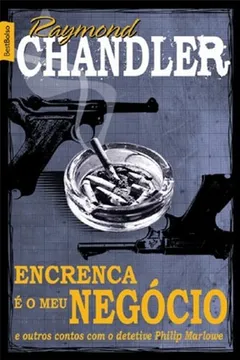 Livro Encrenca É o Meu Negocio e Outros Contos com o Detetive - Resumo, Resenha, PDF, etc.