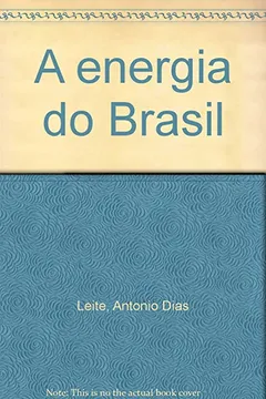 Livro Energia Do Brasil, A - Resumo, Resenha, PDF, etc.