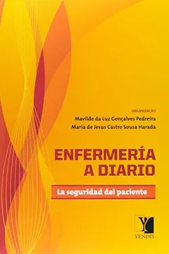 Livro Enfermería a Diario. La Seguridad del Paciente - Resumo, Resenha, PDF, etc.
