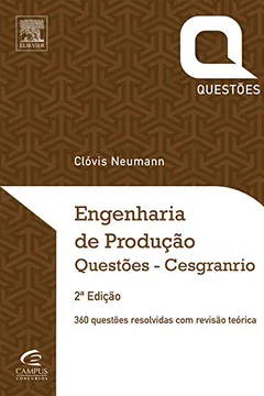 Livro Engenharia de Produção. Cesgranrio - Série Questões - Resumo, Resenha, PDF, etc.