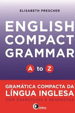 Livro English Compact Grammar. A to Z - Volume 1 - Resumo, Resenha, PDF, etc.
