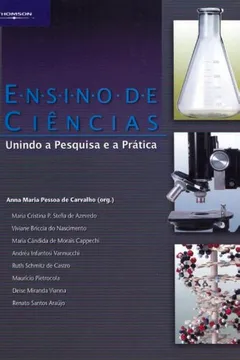 Livro Ensino de Ciências. Unindo a Pesquisa e a Prática - Resumo, Resenha, PDF, etc.