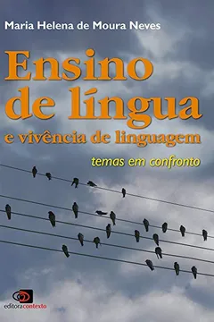 Livro Ensino de Língua e Vivência de Linguagem - Resumo, Resenha, PDF, etc.
