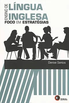 Livro Ensino de Língua Inglesa. Foco em Estratégias - Resumo, Resenha, PDF, etc.
