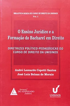 Livro Ensino Jurídico e a Formação do Bacharel em Direito - Resumo, Resenha, PDF, etc.