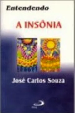 Livro Entendendo A Insônia - Resumo, Resenha, PDF, etc.