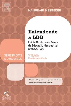 Livro Entendendo a LDB. Lei de Diretrizes e Bases da Educação - Série Provas e Concursos - Resumo, Resenha, PDF, etc.