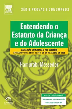 Livro Entendendo o Estatuto da Criança e do Adolescente - Resumo, Resenha, PDF, etc.