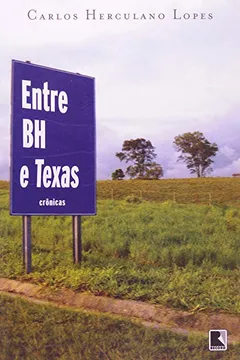 Livro Entre BH E Texas - Resumo, Resenha, PDF, etc.