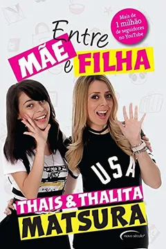 Livro Entre Mãe e Filha - Resumo, Resenha, PDF, etc.