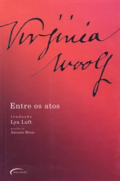 Livro Entre Os Atos - Resumo, Resenha, PDF, etc.