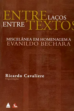 Livro Entrelaços Entre Textos. Homen - Resumo, Resenha, PDF, etc.