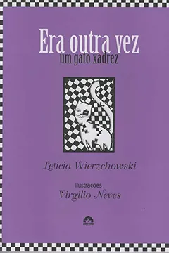 Livro Era Outra Vez Um Gato Xadrez - Resumo, Resenha, PDF, etc.