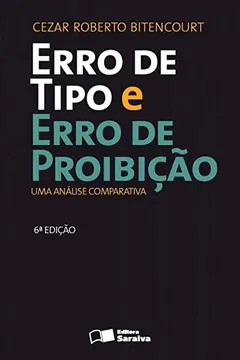 Livro Erro de Tipo e Erro de Proibição - Resumo, Resenha, PDF, etc.