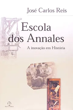 Livro Escola dos Annales. A Inovação em História - Resumo, Resenha, PDF, etc.