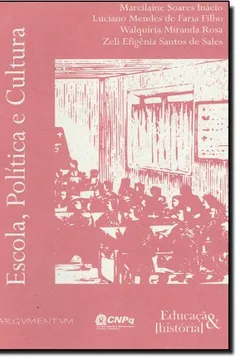 Capa do livro Escola, Politica e Cultura