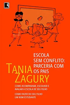 Livro Escola sem Conflito. Parceria com os Pais - Resumo, Resenha, PDF, etc.