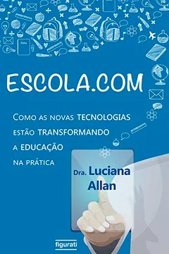 Livro Escola.com - Resumo, Resenha, PDF, etc.