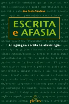 Livro Escrita e Afasia - Resumo, Resenha, PDF, etc.