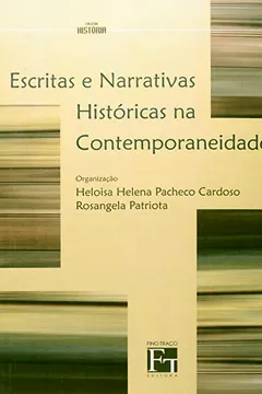 Livro Escritas e Narrativas Históricas na Contemporaneidade - Resumo, Resenha, PDF, etc.